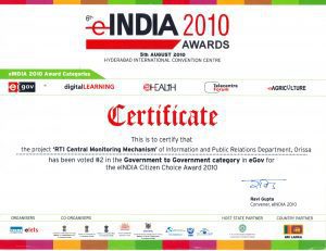 eIndia 2010 Awards for “RTI Central Monitoring Mechanism” in the Govt. to Govt. category in eGov under Citizen Choice Award 2010